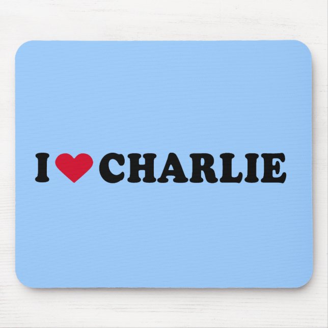 I LOVE CHARLIE MOUSE PAD (Front)