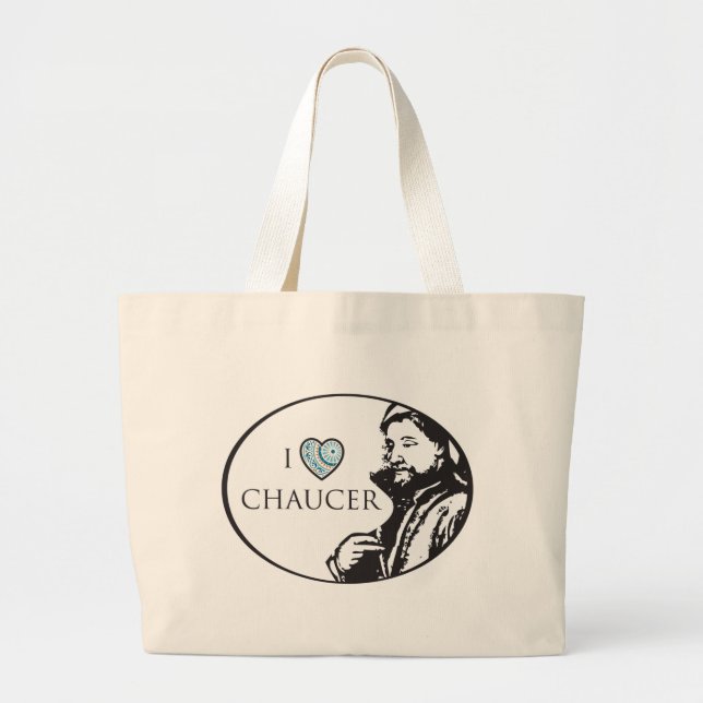I Love Chaucer Tote Bag (Front)