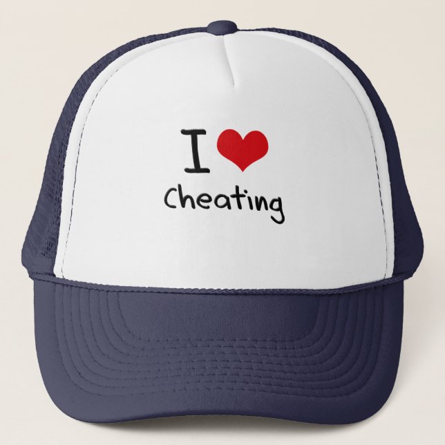 I love Cheating Trucker Hat (Front)