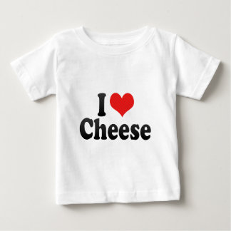 I Love Cheese Baby T-Shirt
