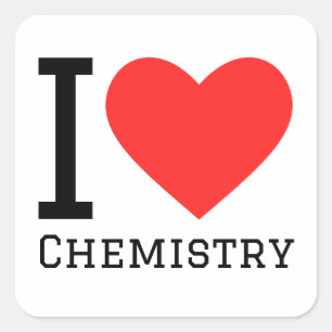 I love chemistry square sticker
