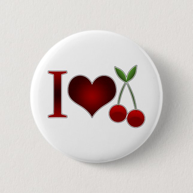 I Love Cherries 6 Cm Round Badge (Front)