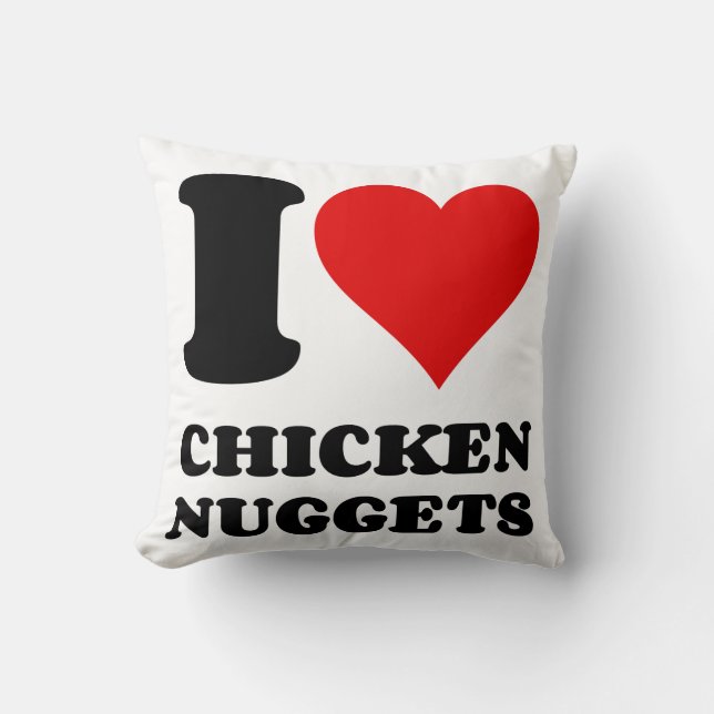 I LOVE CHICKEN NUGGETS CUSHION (Front)