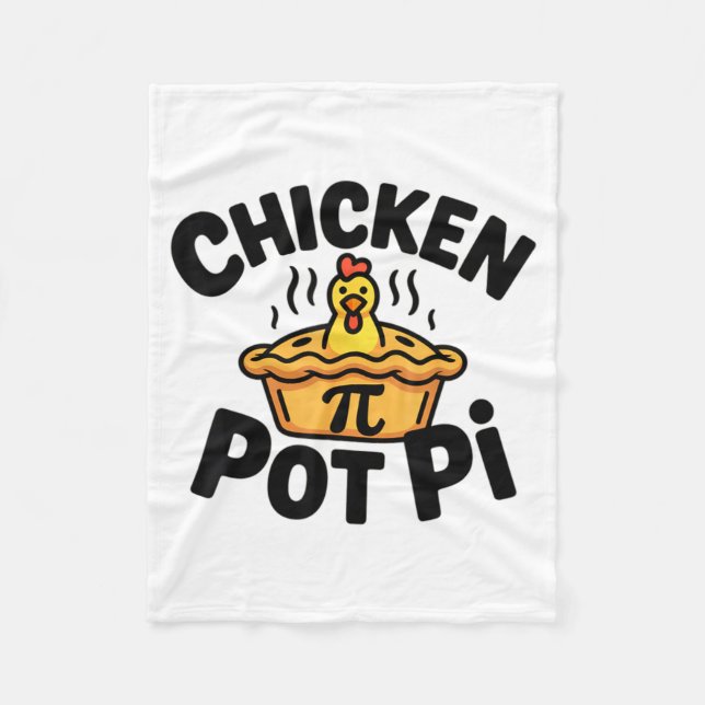 I Love Chicken Pot Pi Math Food Pun  Fleece Blanket (Front)