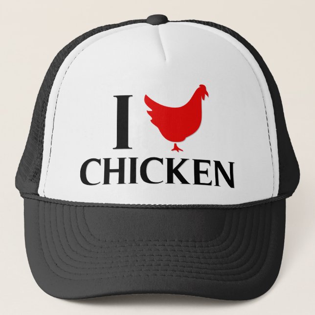 I Love Chicken Trucker Hat (Front)