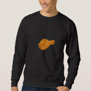 I Love Chickens Especially When Fried Fried Chicke Sweatshirt