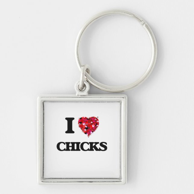 I love Chicks Key Ring (Front)