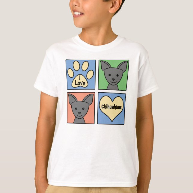 I Love Chihuahuas T-Shirt (Front)