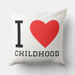 I love childhood cushion