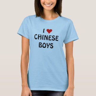I LOVE CHINESE BOYS T-Shirt