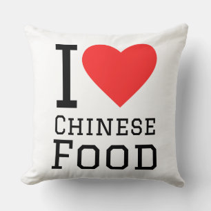 I love Chinese food Cushion
