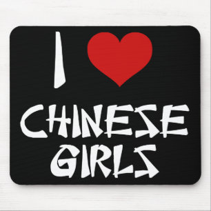 I Love Chinese Girls Mouse Pad