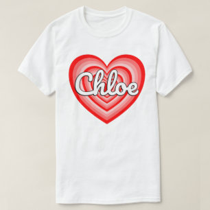 I Love Chloe Heart Chloe Name Funny Chloe Meme T-Shirt