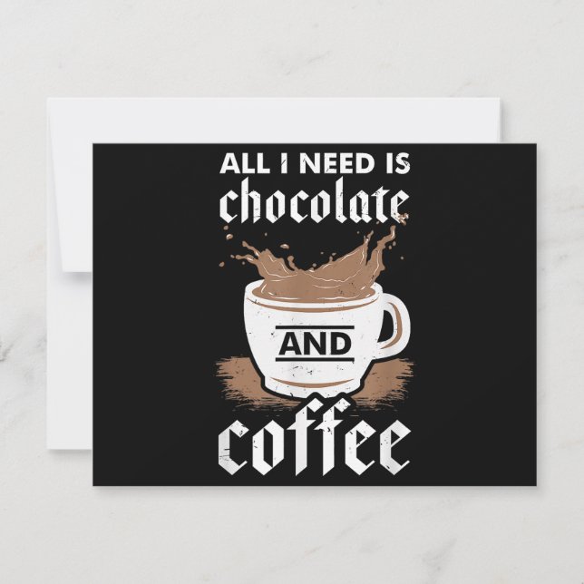 I Love Chocolate And Coffee (Front)
