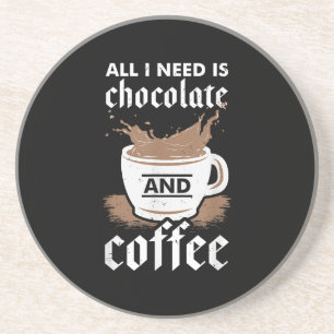 I Love Chocolate And Coffee Coaster