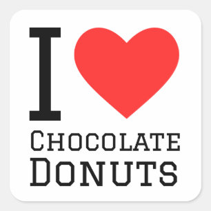 I love chocolate doughnuts square sticker