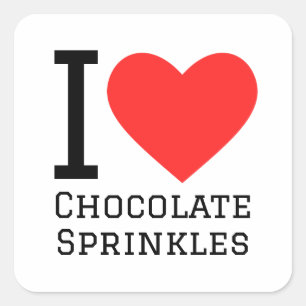 I love chocolate sprinkle square sticker