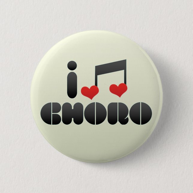 I Love Choro 6 Cm Round Badge (Front)