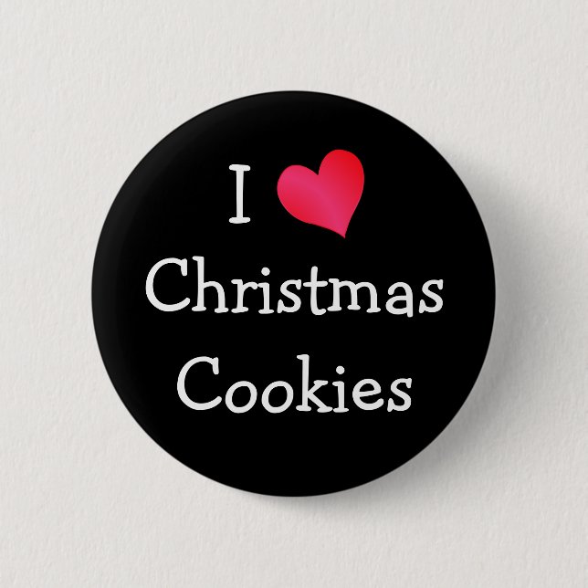 I Love Christmas Cookies 6 Cm Round Badge (Front)