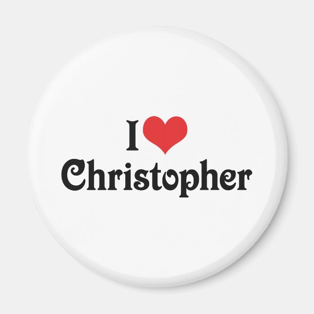 I Love Christopher Magnet (Front)