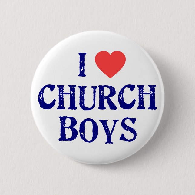I love church boys 6 cm round badge (Front)