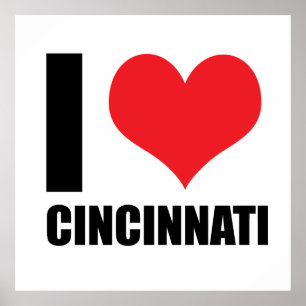 I love Cincinnati Poster