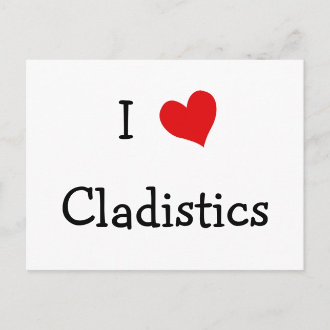 I Love Cladistics Postcard (Front)