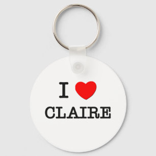 I Love Claire Key Ring