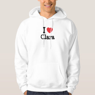 I love Clara heart T-Shirt Hoodie