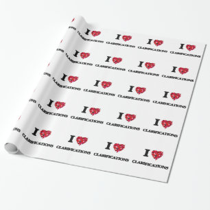 I love Clarifications Wrapping Paper