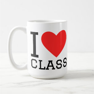 I love class coffee mug
