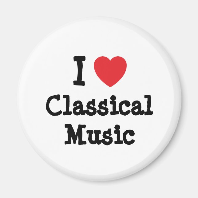 I love Classical Music heart custom personalised Magnet (Front)