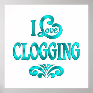 I Love Clogging Poster