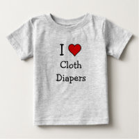 I love cloth diapers shirt