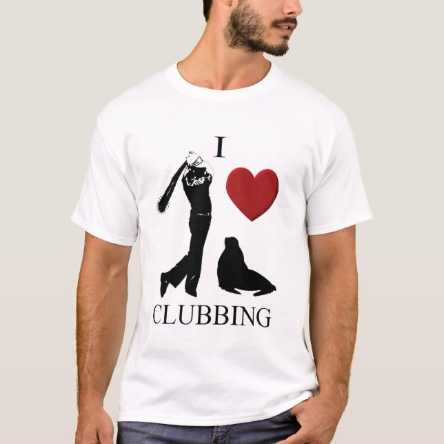 I love clubbing T-Shirt (Front)