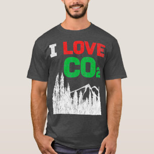 I Love CO2 Diesel climate change  funny gift T-Shirt