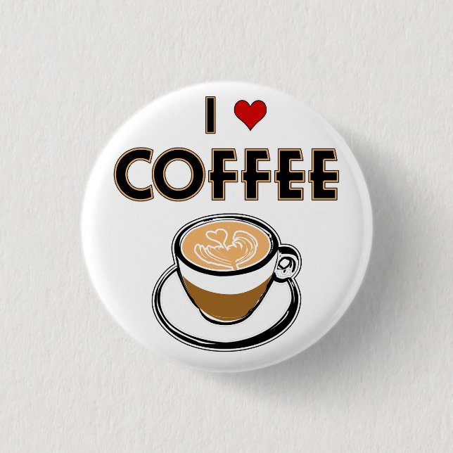 I Love Coffee 3 Cm Round Badge (Front)