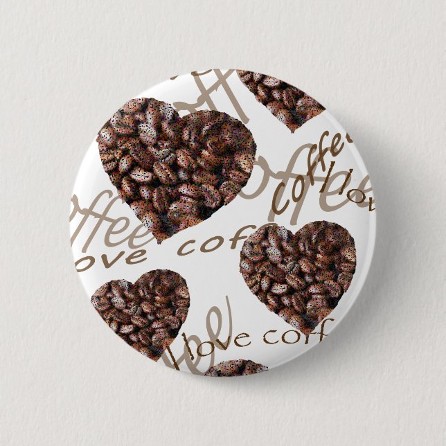 I Love Coffee!! 6 Cm Round Badge (Front)