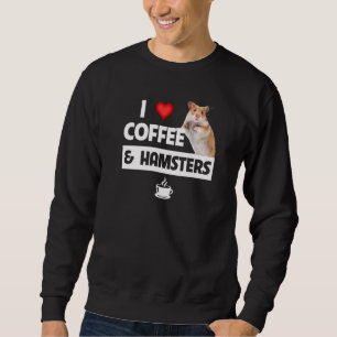 I Love Coffee and Hamsters Cage Wheel Caffeine Bib Sweatshirt