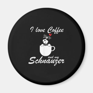 i love coffee and my schnauzer dog lovers magnet