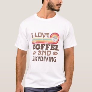 I Love Coffee And Skydiving Cute Vintage Kawaii Su T-Shirt