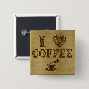 I Love Coffee Button