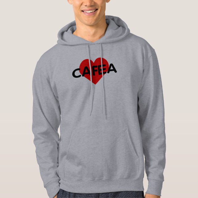 I Love Coffee - Cafea Romania Hoodie (Front)