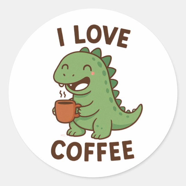 I Love Coffee – Coffee Lover Quote Design Classic Round Sticker (Front)