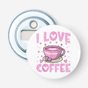 I Love Coffee - Funny Coffee Drinker Caffeine Addi Bottle Opener