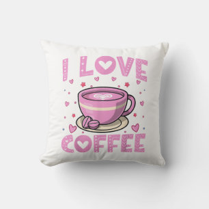 I Love Coffee - Funny Coffee Drinker Caffeine Addi Cushion