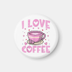 I Love Coffee - Funny Coffee Drinker Caffeine Addi Magnet