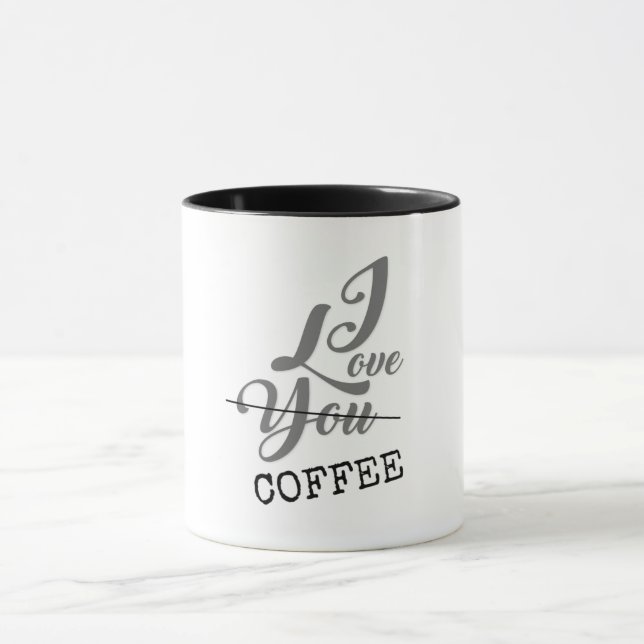 I love coffee funny humour mug (Center)