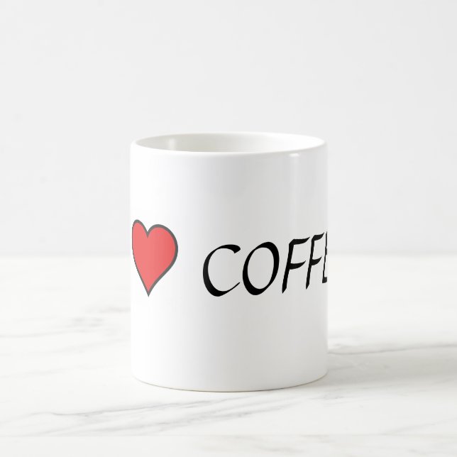 ~I Love Coffee~ MUG, CUSTOMIZE IT! Coffee Mug (Center)