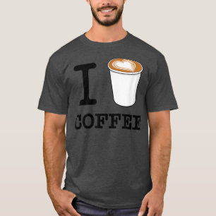 I Love Coffee  T-Shirt